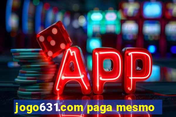 jogo631.com paga mesmo